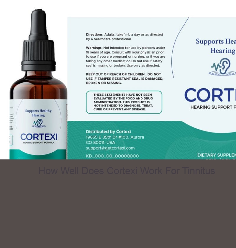 How Well Does Cortexi Work For Tinnitus